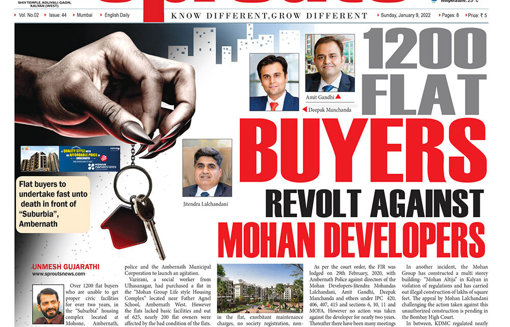 1200 FLAT BUYERS REVOLT AGAINST MOHAN DEVELOPERS