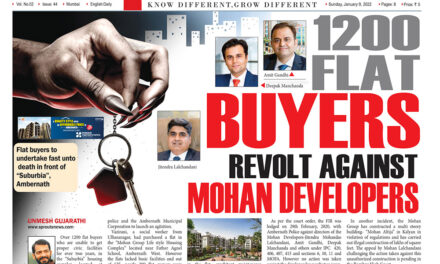 1200 FLAT BUYERS REVOLT AGAINST MOHAN DEVELOPERS