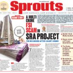 A MULTI CRORE FSI SCAM IN SRA PROJECT