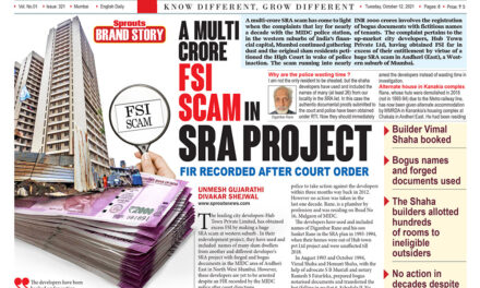 A MULTI CRORE FSI SCAM IN SRA PROJECT