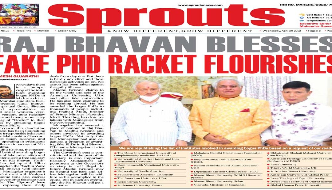RAJ BHAVAN BLESSES FAKE PHD RACKET FLOURISHES