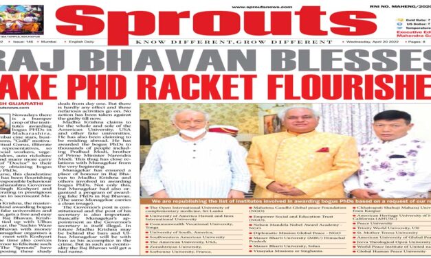 RAJ BHAVAN BLESSES FAKE PHD RACKET FLOURISHES