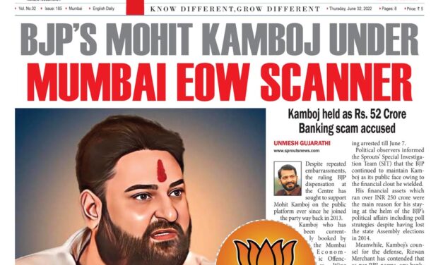 BJP’s Mohit Kamboj under Mumbai EOW scanner