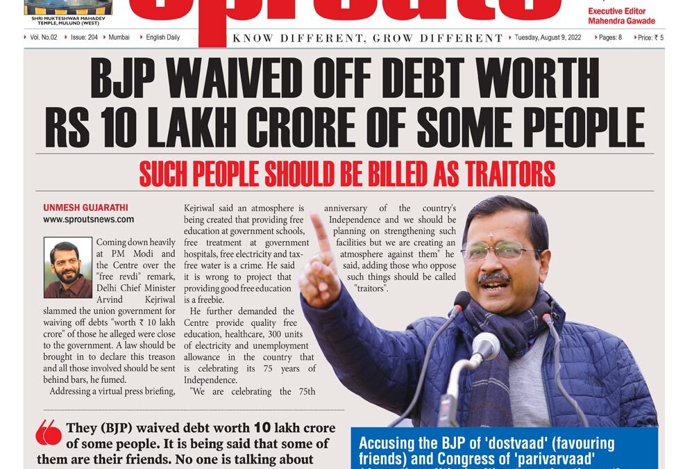 Kejriwal hits back at PM Modi’s ‘rewri’ jibe: Those who say this should be declared traitors