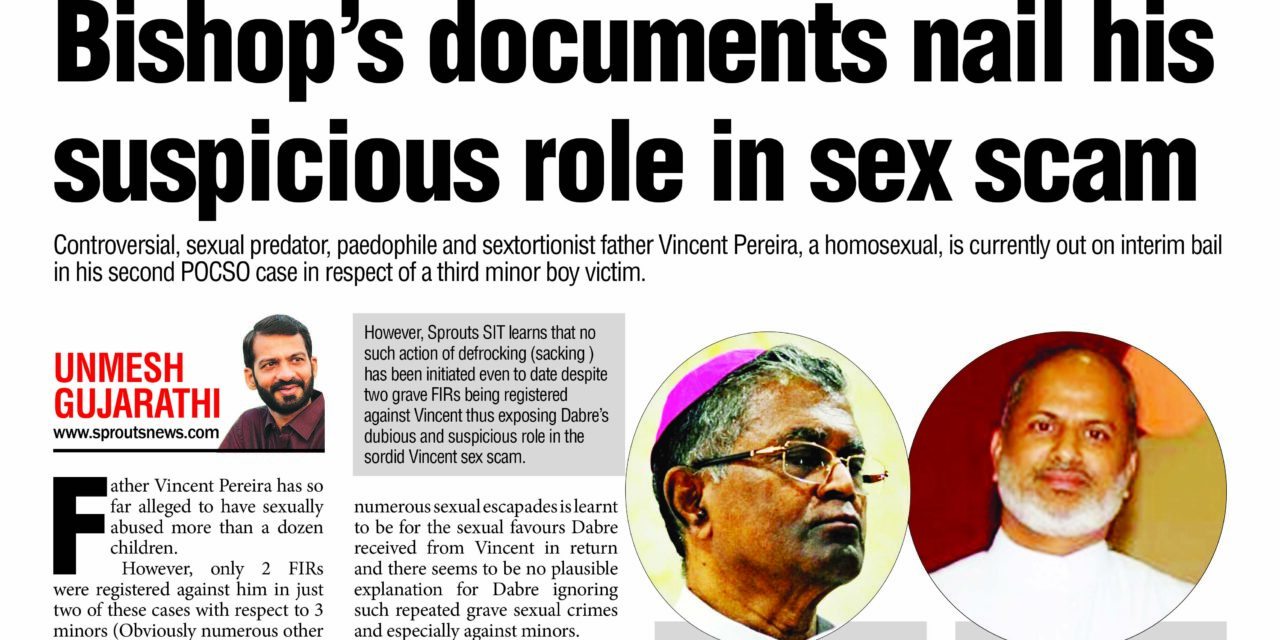 Bishop Thomas Dabre’s dubious role in Vincent sex scam nailed by his own documents