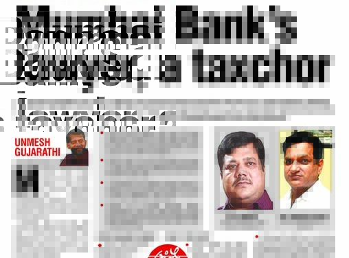 Mumbai Bank’s lawyer, a taxchor