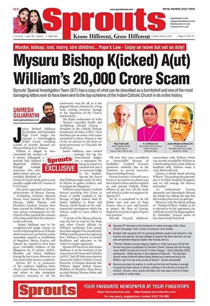 Mysuru Bishop K(icked) A(ut) William’s 20,000 Crore Scam!