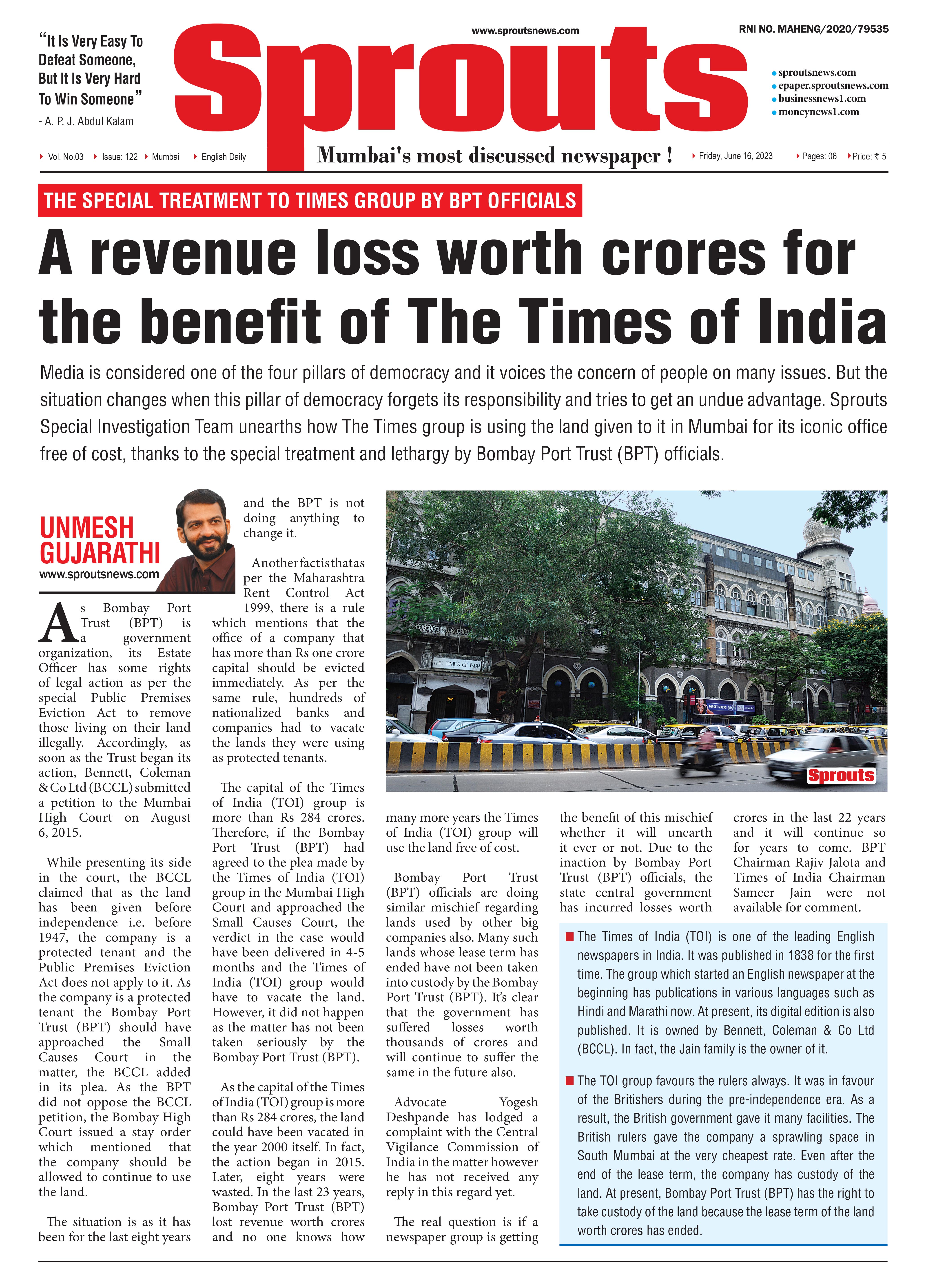 A revenue loss worth crores for the benefit of The Times of India