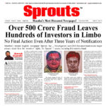 Over 500 Crore Fraud Leaves Hundreds of Investors in Limbo