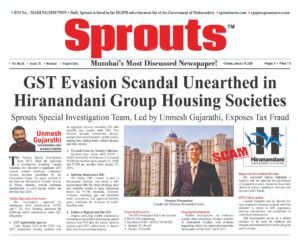 GST Evasion Scandal Unearthed in Hiranandani Group Housing Societies